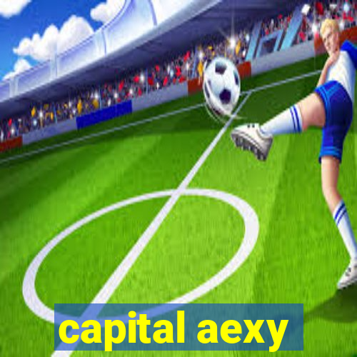 capital aexy